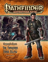 [PZO9041] Pathfinder Adventure Path #41 The Thousand Fangs Below